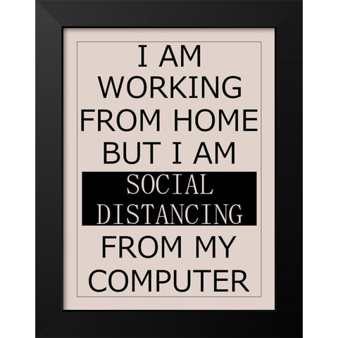 Social Distancing Black Modern Wood Framed Art Print by Phillip, Jamie