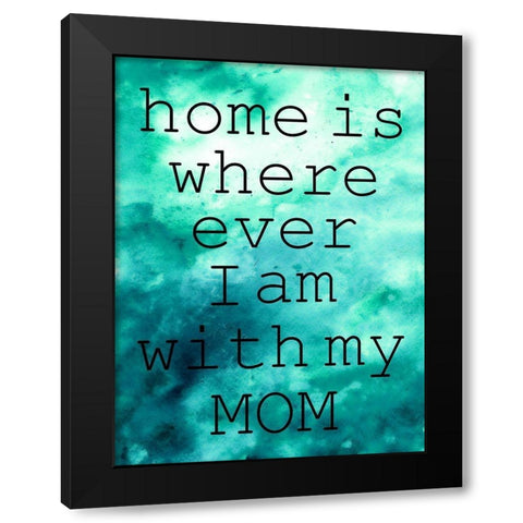 My Mom Black Modern Wood Framed Art Print with Double Matting by Phillip, Jamie