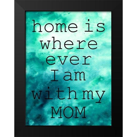 My Mom Black Modern Wood Framed Art Print by Phillip, Jamie