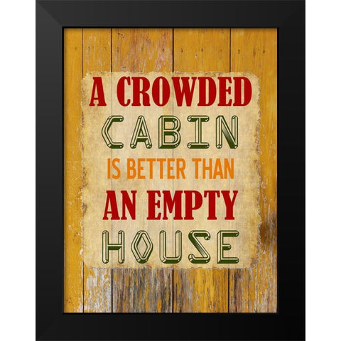 Cabin Black Modern Wood Framed Art Print by Phillip, Jamie