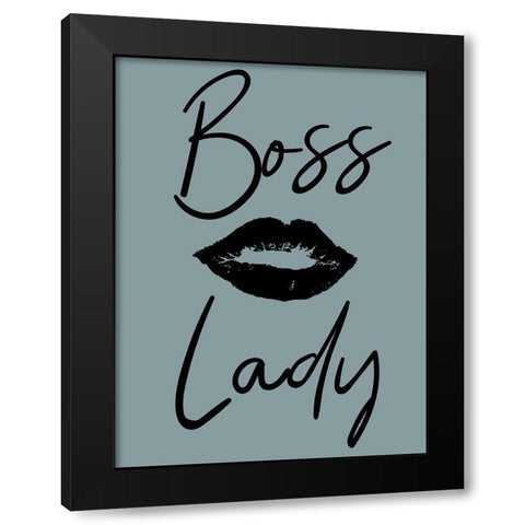 Boss Lady Black Modern Wood Framed Art Print by Phillip, Jamie
