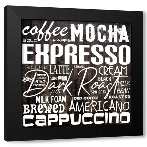 Coffee Language Black Modern Wood Framed Art Print by Phillip, Jamie
