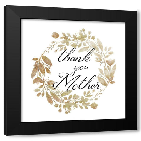 Thank You Mother Black Modern Wood Framed Art Print with Double Matting by Phillip, Jamie