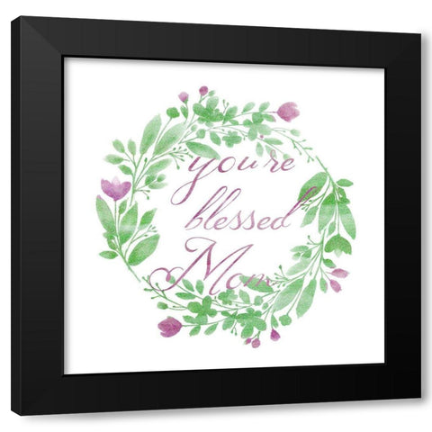 Blessed Mom Black Modern Wood Framed Art Print with Double Matting by Phillip, Jamie