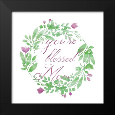 Blessed Mom Black Modern Wood Framed Art Print by Phillip, Jamie