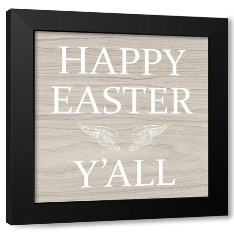 Easter yall Black Modern Wood Framed Art Print with Double Matting by Phillip, Jamie