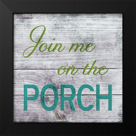 Porch Black Modern Wood Framed Art Print by Phillip, Jamie