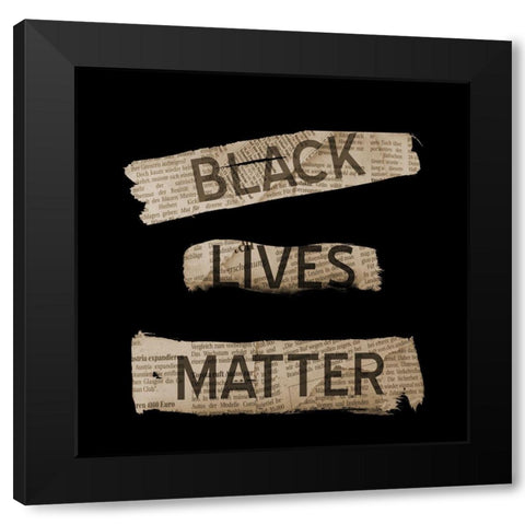 Black Lives Matter Black Modern Wood Framed Art Print by Phillip, Jamie