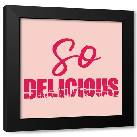 Delicious Black Modern Wood Framed Art Print by Phillip, Jamie