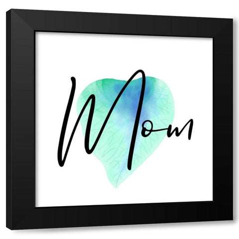 Mothers And Moms Black Modern Wood Framed Art Print by Phillip, Jamie