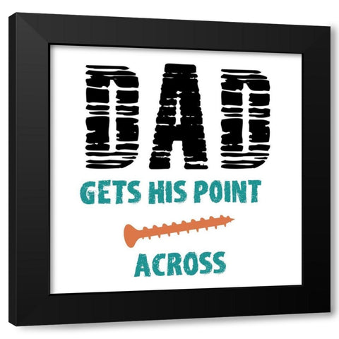 Dad 2 Black Modern Wood Framed Art Print with Double Matting by Phillip, Jamie