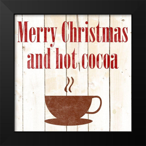 Hot Chocolate Black Modern Wood Framed Art Print by Phillip, Jamie