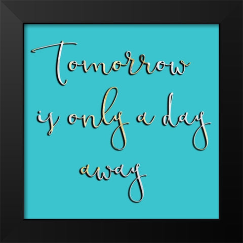 Tomorrow Black Modern Wood Framed Art Print by Phillip, Jamie