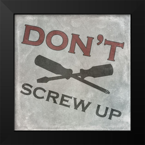 Dont Black Modern Wood Framed Art Print by Phillip, Jamie