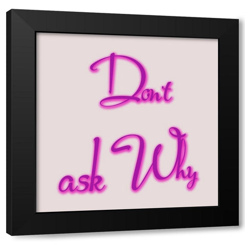 Why Black Modern Wood Framed Art Print with Double Matting by Phillip, Jamie