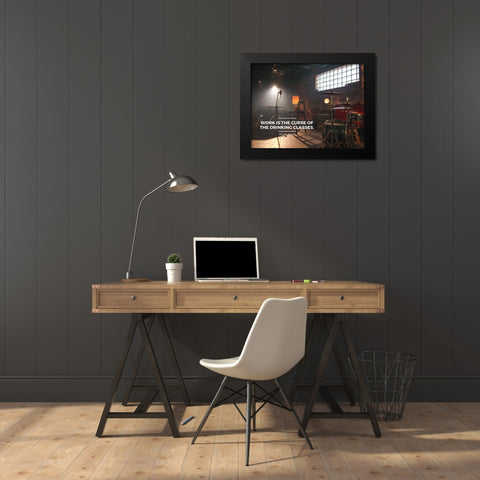 Oscar Wilde Quote: Work is the Curse Black Modern Wood Framed Art Print by ArtsyQuotes