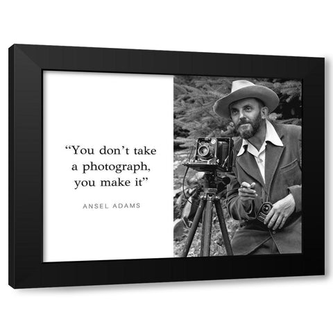 Ansel Adams Quote: Make It Black Modern Wood Framed Art Print with Double Matting by ArtsyQuotes