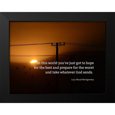 Lucy Maud Montgomery Quote: This World Black Modern Wood Framed Art Print by ArtsyQuotes