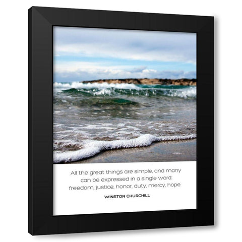 Winston Churchill Quote: Great Things are Simple Black Modern Wood Framed Art Print with Double Matting by ArtsyQuotes