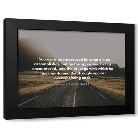 Orison Swett Marden Quote: Success Black Modern Wood Framed Art Print with Double Matting by ArtsyQuotes