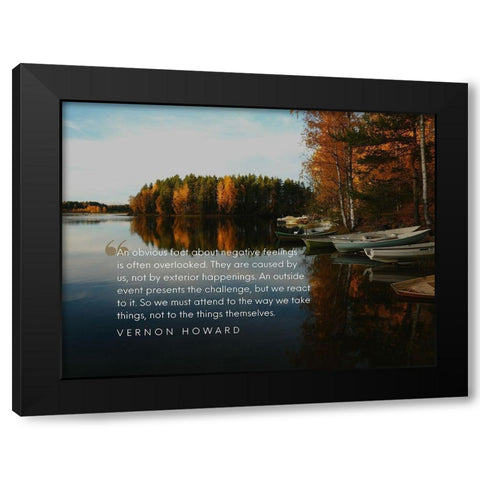 Vernon Howard Quote: Negative Feelings Black Modern Wood Framed Art Print with Double Matting by ArtsyQuotes