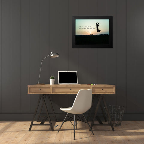Norman Vincent Peale Quote: What You Are Black Modern Wood Framed Art Print by ArtsyQuotes