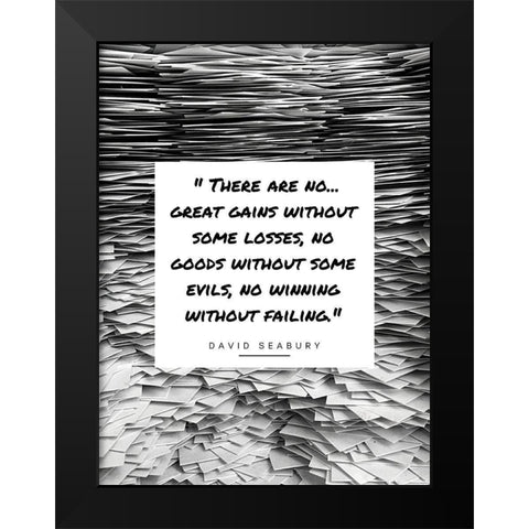David Seabury Quote: Great Gains Black Modern Wood Framed Art Print by ArtsyQuotes