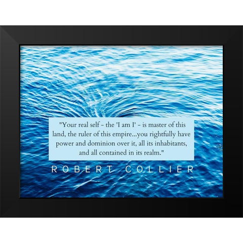 Robert Collier Quote: Your Real Self Black Modern Wood Framed Art Print by ArtsyQuotes