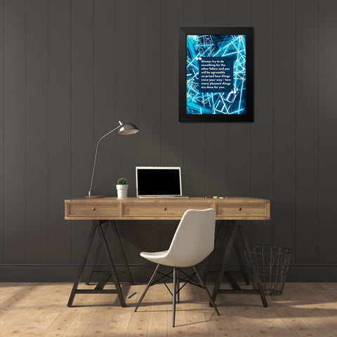 Claude M. Bristol Quote: Try to do Something Black Modern Wood Framed Art Print by ArtsyQuotes