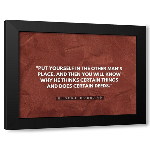 Elbert Hubbard Quote: Certain Deeds Black Modern Wood Framed Art Print with Double Matting by ArtsyQuotes