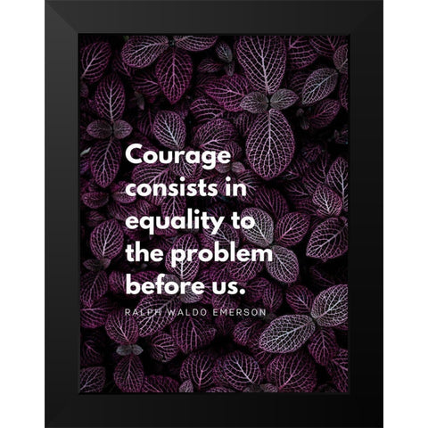 Ralph Waldo Emerson Quote: Equality Black Modern Wood Framed Art Print by ArtsyQuotes
