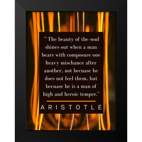 Aristotle Quote: The Soul Shines Black Modern Wood Framed Art Print by ArtsyQuotes