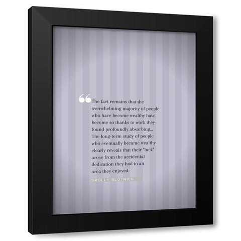 Srully Blotnick Quote: Majority of People Black Modern Wood Framed Art Print with Double Matting by ArtsyQuotes