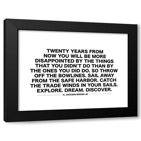 H. Jackson Brown Jr. Quote: Things You Didnt Do Black Modern Wood Framed Art Print with Double Matting by ArtsyQuotes