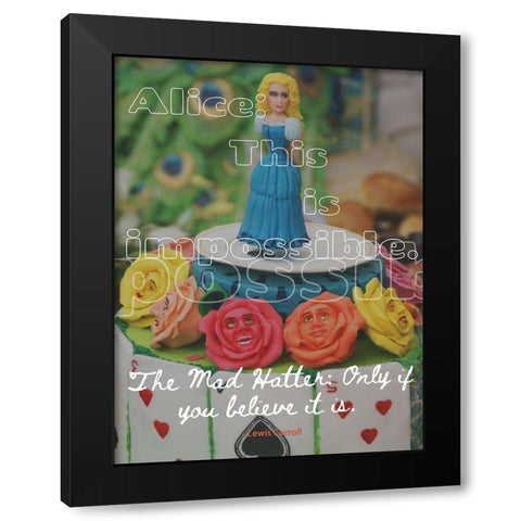 Lewis Carroll Quote: This is Impossible Black Modern Wood Framed Art Print with Double Matting by ArtsyQuotes