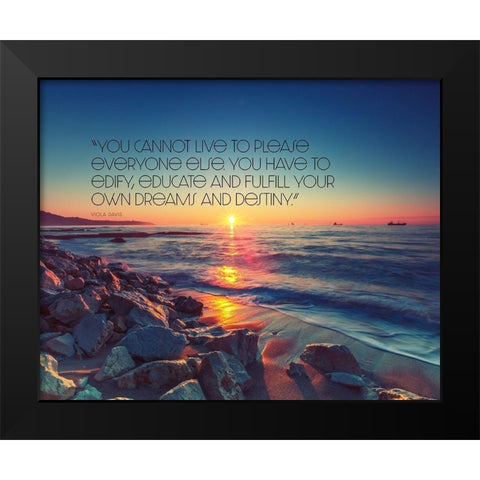 Viola Davis Quote: Dreams and Destiny Black Modern Wood Framed Art Print by ArtsyQuotes