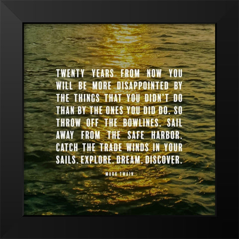 Mark Twain Quote: Disappointed Black Modern Wood Framed Art Print by ArtsyQuotes