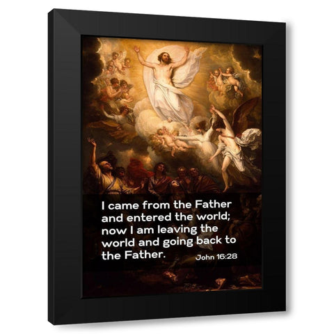 Bible Verse Quote John 16:28, Benjamin West - The Ascension Black Modern Wood Framed Art Print with Double Matting by ArtsyQuotes