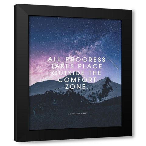Michael John Bobak Quote: Comfort Zone Black Modern Wood Framed Art Print by ArtsyQuotes