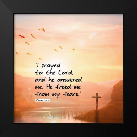 Bible Verse Quote Psalm 34:4 Black Modern Wood Framed Art Print by ArtsyQuotes