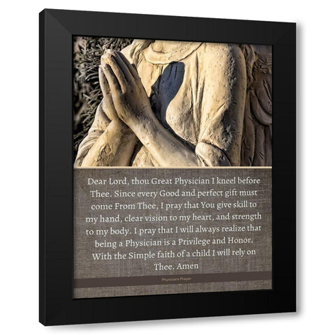 Physicians Prayer Quote: Great Physician Black Modern Wood Framed Art Print with Double Matting by ArtsyQuotes