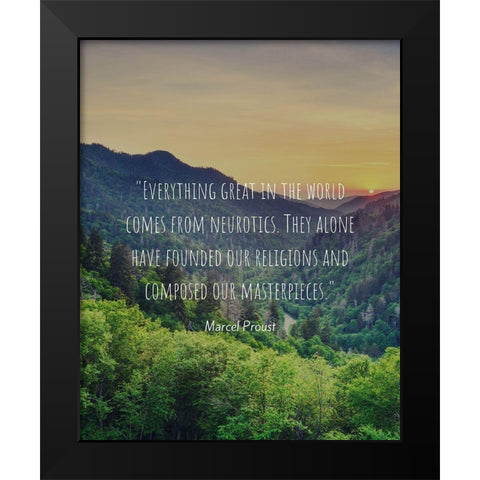 Marcel Proust Quote: Neurotics Black Modern Wood Framed Art Print by ArtsyQuotes