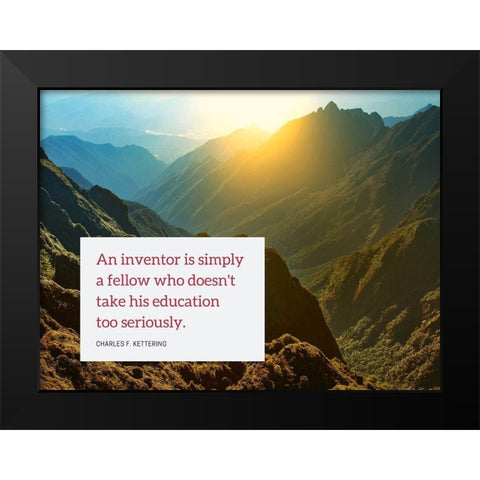 Charles F. Kettering Quote: An Inventor Black Modern Wood Framed Art Print by ArtsyQuotes