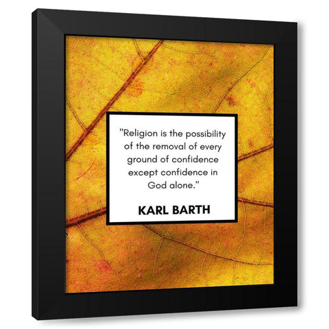 Karl Barth Quote: Religion Black Modern Wood Framed Art Print by ArtsyQuotes