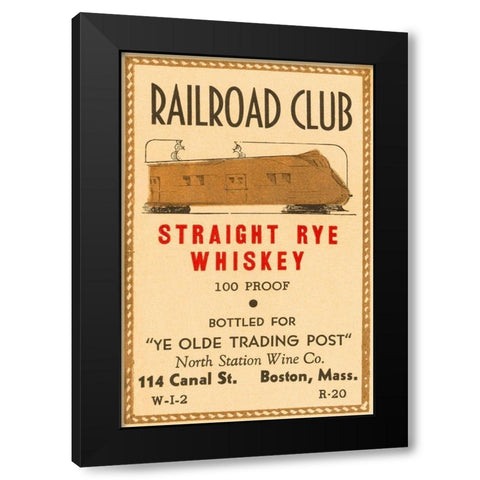 Railroad Club Straight Rye Whiskey Black Modern Wood Framed Art Print with Double Matting by Vintage Booze Labels