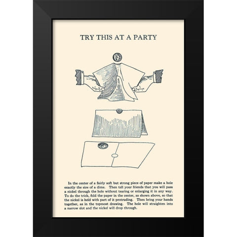 Try This at a Party Black Modern Wood Framed Art Print by Retromagic