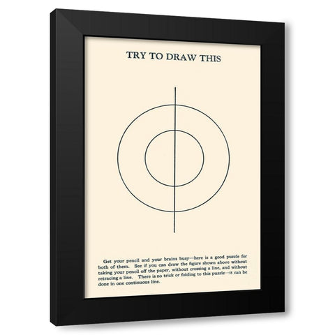Try to Draw This Black Modern Wood Framed Art Print by Retromagic