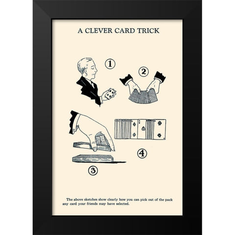 A Clever Card Trick Black Modern Wood Framed Art Print by Retromagic