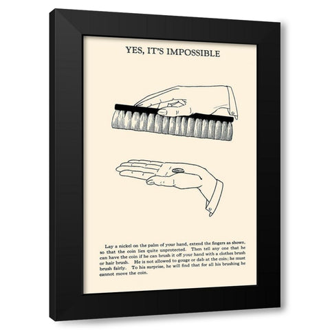 Yes, Its Impossible Black Modern Wood Framed Art Print with Double Matting by Retromagic