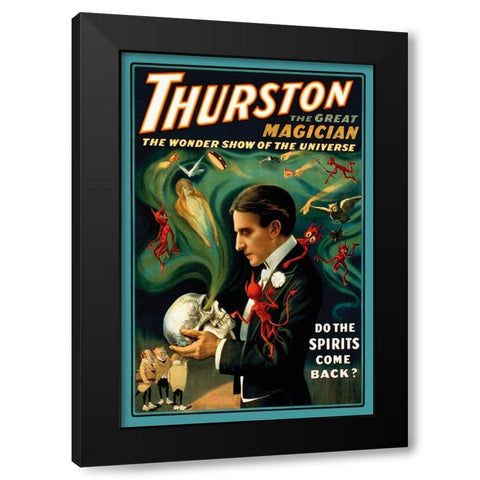Magicians: Thurston the Great Magician: Do the Spirits Come Back? Black Modern Wood Framed Art Print with Double Matting by Strobridge